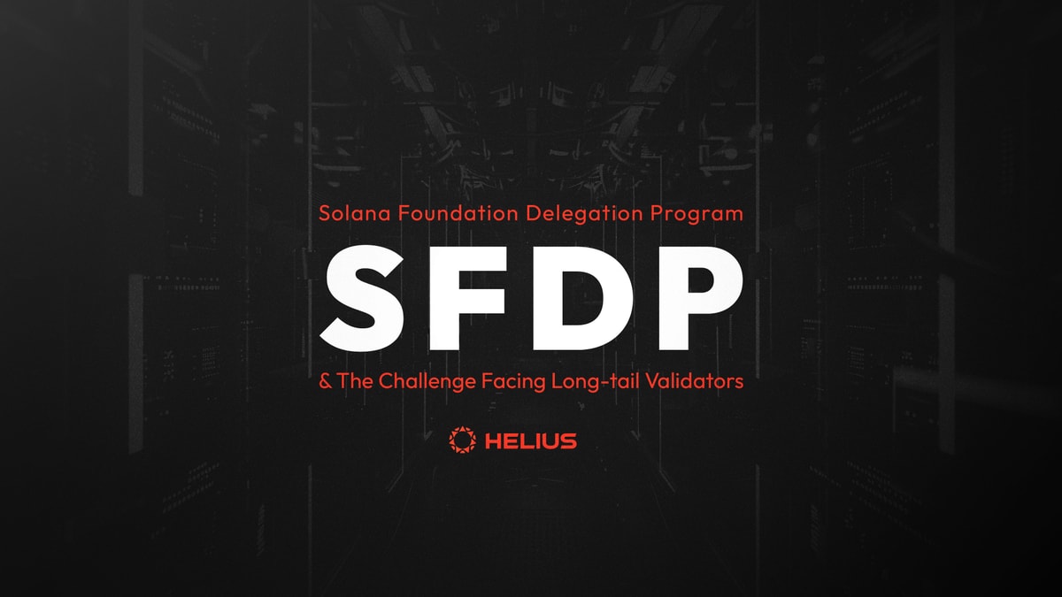 The Solana Foundation Delegation Program & the Challenges Facing Long-tail Validators