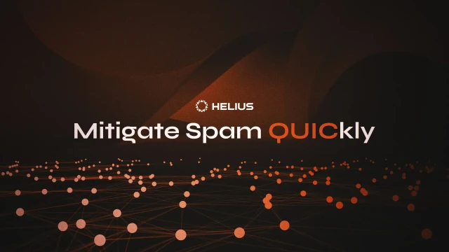 How to Mitigate Spam QUICkly: All You Need to Know About Solana and QUIC
