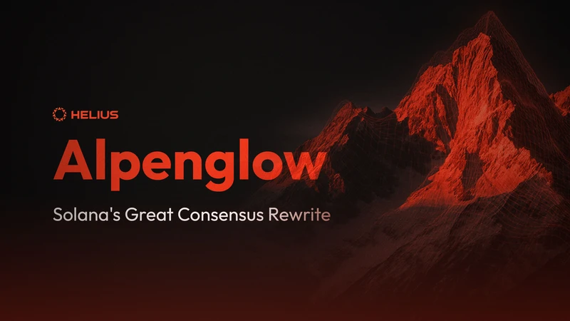 Alpenglow: Solana's Great Consensus Rewrite