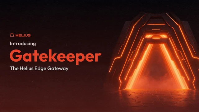 Introducing Gatekeeper - The Helius Edge Gateway