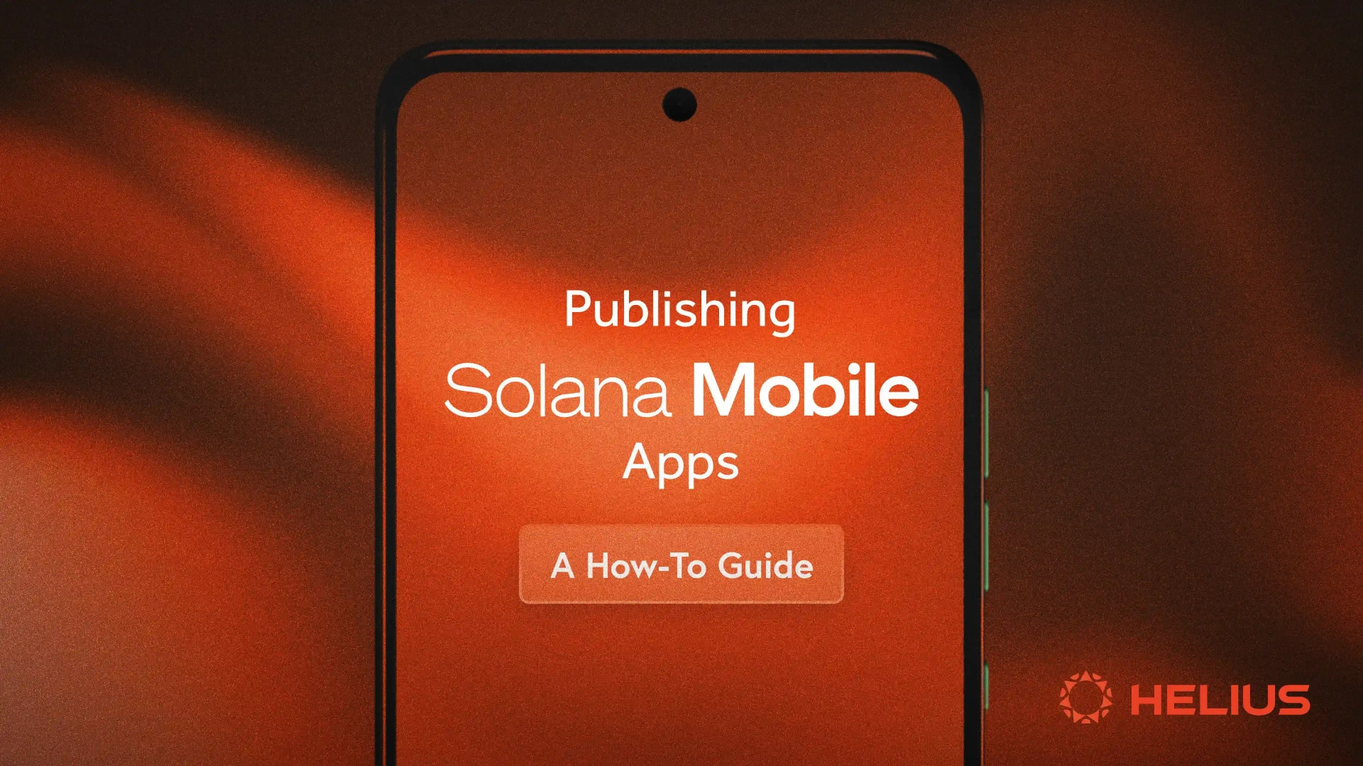 Publishing Solana Mobile Apps: A How To Guide