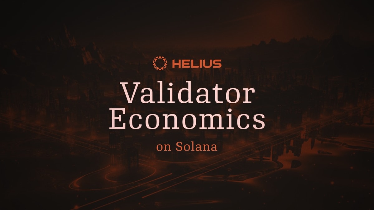 Solana Validator Economics: A Primer