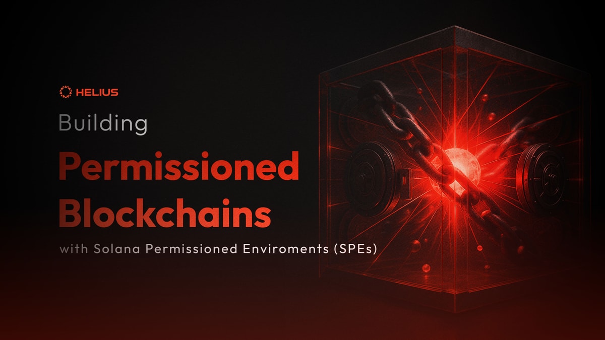Building Permissioned Blockchains with Solana Permissioned Environments