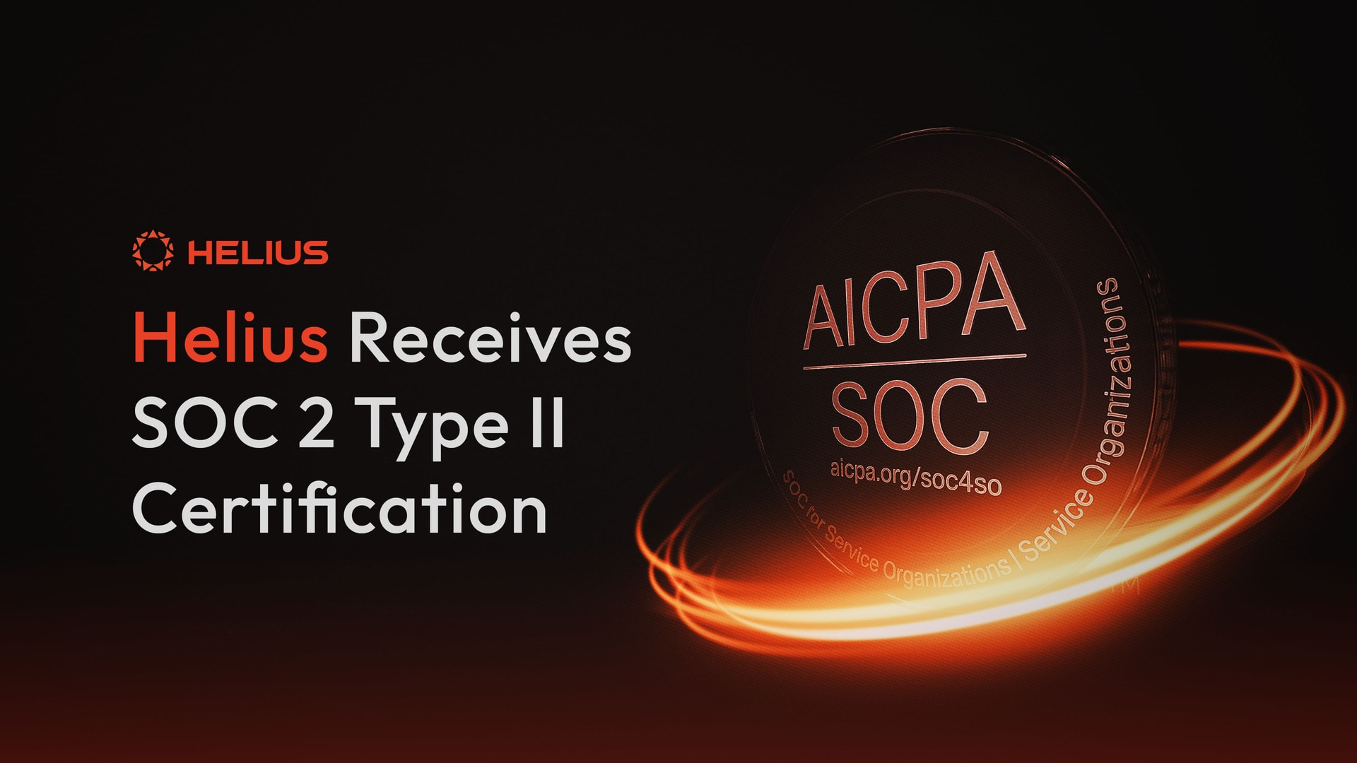 helius is soc2 type 2 certified