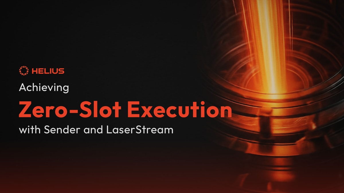 Achieving zero-slot execution with Sender and LaserStream