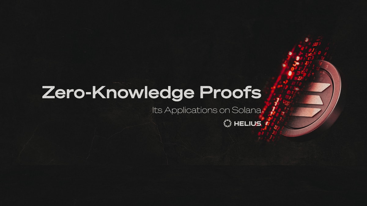Zero-Knowledge Proofs: Its Applications on Solana